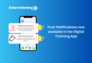 Future Ticketing launch Push Notifications